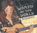 PUTUMAYO PRESENTS: WOMEN OF THE WORLD ACOUSTIC