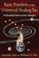 Basic Practices of Universal Healing Tao