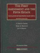 The First Amendment And The Fifth Estate: Regulation Of Electronic Mass Media