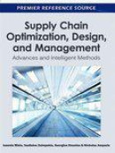 Supply Chain Optimization, Design, and Management