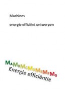 Machines energie efficiënt ontwerpen