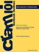 Studyguide for Discovering Statistics Using SPSS by Andy Field, ISBN 9781847879073