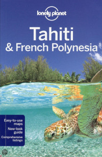 Lonely Planet Tahiti & French Polynesia dr 9