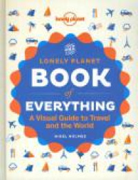 Lonely Planet the Book of Everything
