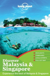 Lonely Planet Discover Malaysia & Singapore dr 1