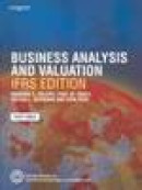 Business analysis and valuation; ifrs- edition (text only)