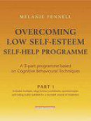 Overcoming Low Self-Esteem Self-Help Programme