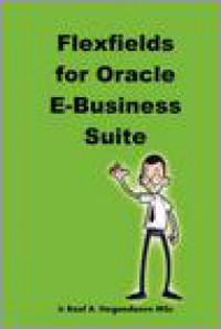 Flexfields for Oracle E-Business Suite