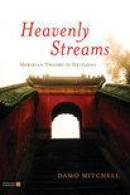 Heavenly Streams: Meridian Theory in Nei Gong