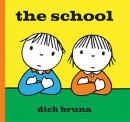 The School. Dick Bruna