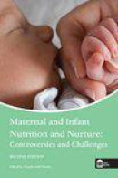 Maternal and Infant Nutrition and Nurture