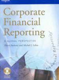 Corporate financial reporting a global perspective