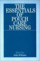 The Essentials Of Pouch Care Nursing