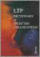 The LTP Dictionary of Selected Collocations