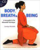 Body, Breath and Being