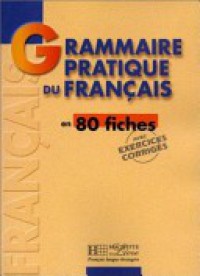 Grammaire pratique du francais (€21)