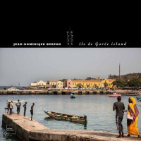 Jean-Dominique Burton. Île de Gorée Island [Eng./ Fr. ed.]