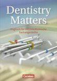 Dentistry Matters. Schülerbuch