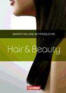Hair & Beauty. Friseur Marketing und Betriebslehre. Schülerbuch