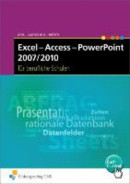 Excel - Access - PowerPoint 2007/2010