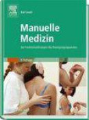Manuelle Medizin bei Funktionsstörungen des Bewegungsapparates