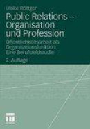 Public Relations - Organisation Und Profession