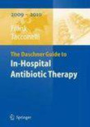 The Daschner Guide To In-Hospital Antibiotic Therapy