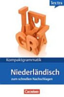 Lextra Niederländisch Kompaktgrammatik. Niederländische Grammatik