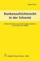 Bankenaufsichtsrecht In Der Schweiz