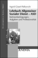 Lehrbuch Allgemeiner Sozialer Dienst - ASD