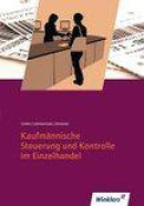 Kaufmännische Steuerung und Kontrolle im Einzelhandel. Bayern