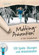 Mobbing-Prävention in der Grundschule