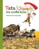Tata&Sqack Die Große Reise