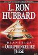 Dianetics de Oorspronkelijke These - Luisterboek