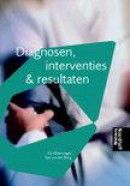 Diagnosen, interventies & resultaten