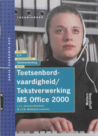 Toetsenbordvaardigheid/tekstverwerking ms office 2000, theorieboek