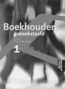 Boekhouden geboekstaafd 1 Leerlingenboek