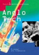 AngloTech / Module 1 working conditions / deel Leerlingenboek / druk 2
