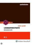 Praktijkdiploma Loonadministratie Wetteksten arbeidsrechten 2008