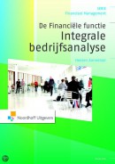 Financieel Management De Financiële functie: Integrale bedrijfsanalyse