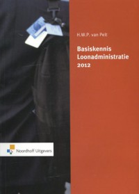 Basiskennis Loonadministratie 2012