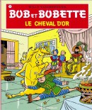 Bob et Bobette Le cheval d'or
