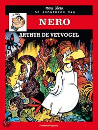 De avonturen van Nero 10 Arthur de vetvogel