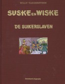 Suske en Wiske luxe Luxe 318 De suikerslaven