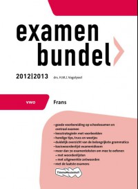 Examenbundel vwo Frans 2012/2013