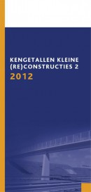 Kengetallen kleine (re)constructies 2 2012