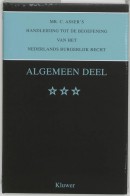 Mr. C. Asser's handleiding tot de beoefening van het Nederlands burgerlijk recht Algemeen deel