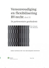 Vereenvoudiging en flexibilisering BV-recht deel II