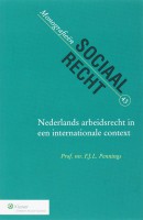 Nederlands arbeidsrecht in een internationale context