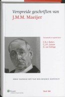 Verspreide Geschriften van J.M.M. Maeijer